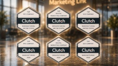 TOP MANUFACTURING PPC, SEO & DIGITAL MARKETING COMPANY AWARDS 2026: MARKETING LINK ОТРИМАЛА ШІСТЬ ВІДЗНАК CLUTCH